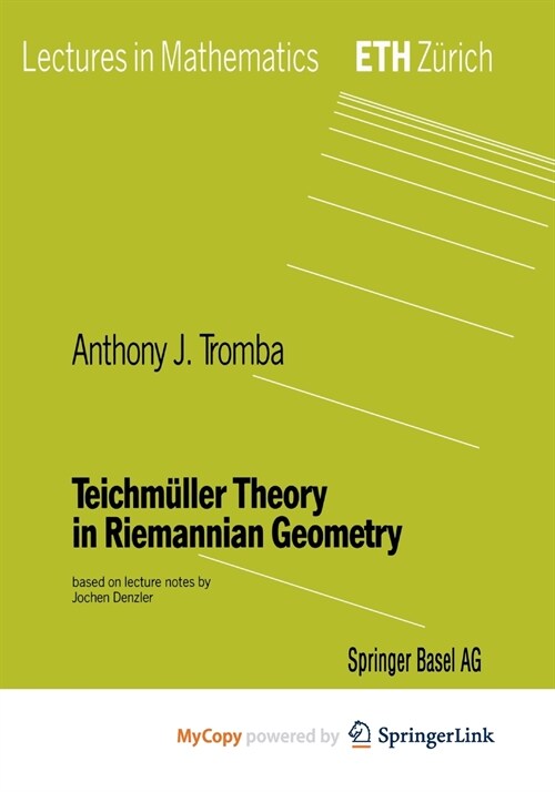 Teichmuller Theory in Riemannian Geometry (Paperback)