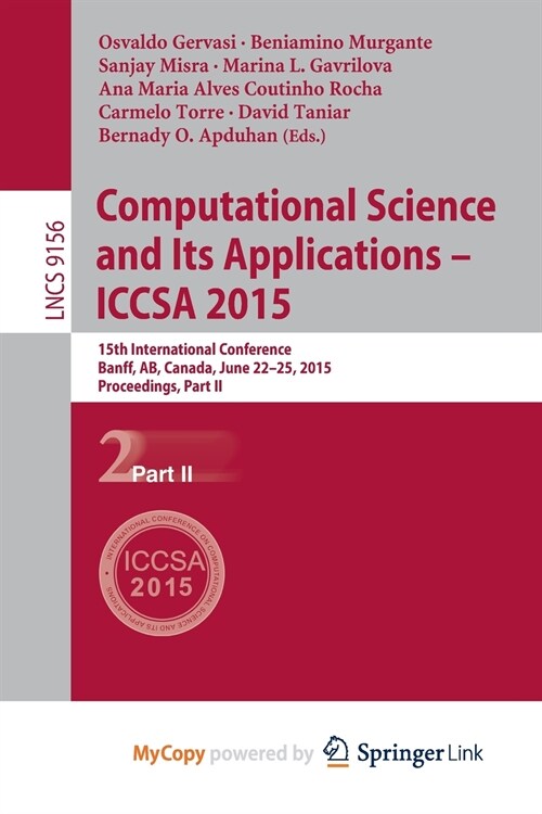 Computational Science and Its Applications -- ICCSA 2015 : 15th International Conference, Banff, AB, Canada, June 22-25, 2015, Proceedings, Part II (Paperback)