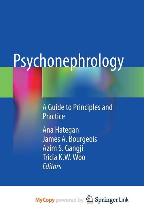 Psychonephrology : A Guide to Principles and Practice (Paperback)