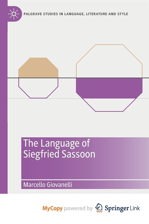 The Language of Siegfried Sassoon (Paperback)