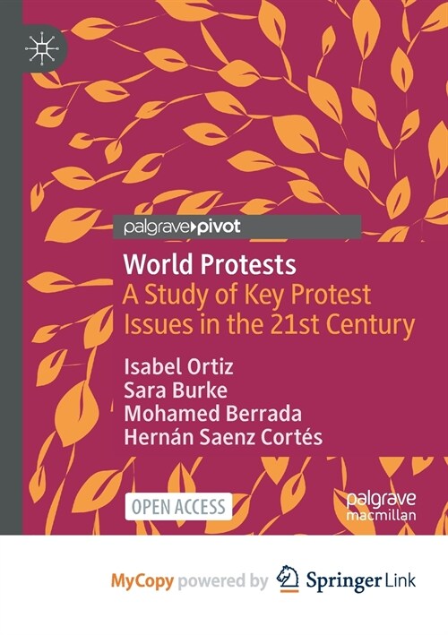 World Protests : A Study of Key Protest Issues in the 21st Century (Paperback)