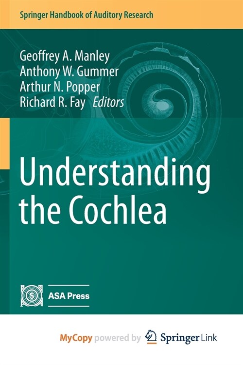 Understanding the Cochlea (Paperback)