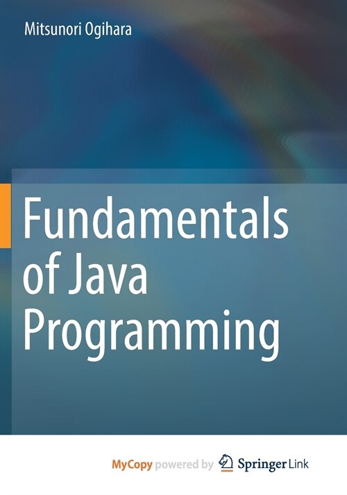 Fundamentals of Java Programming (Paperback)