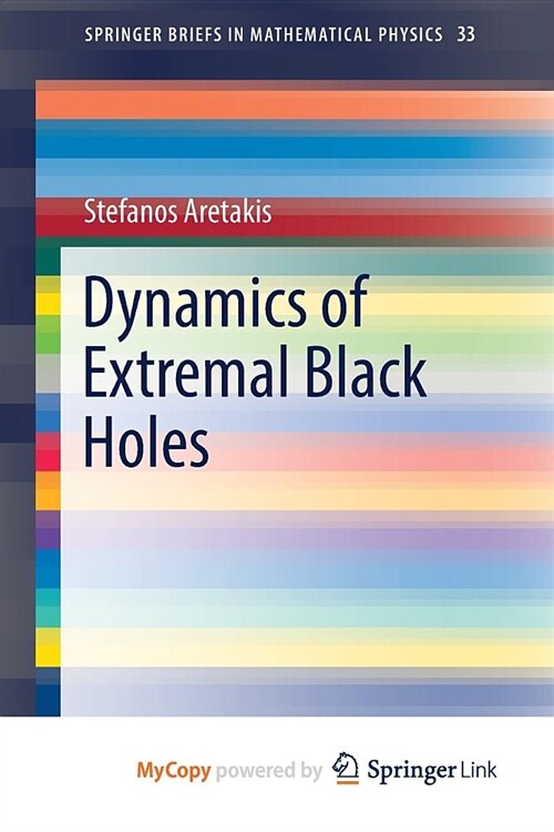 Dynamics of Extremal Black Holes (Paperback)