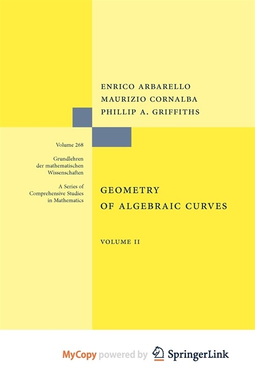 Geometry of Algebraic Curves : Volume II with a contribution by Joseph Daniel Harris (Paperback)