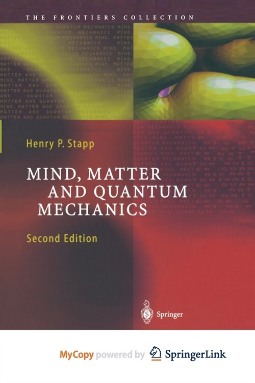 Mind, Matter and Quantum Mechanics (Paperback)