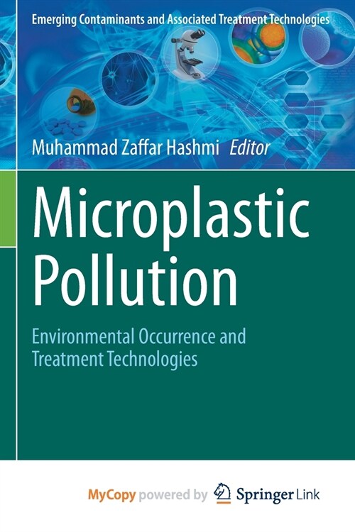 Microplastic Pollution : Environmental Occurrence and Treatment Technologies (Paperback)