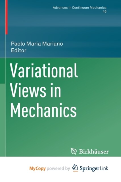 Variational Views in Mechanics (Paperback)