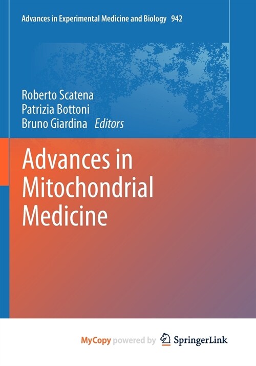 Advances in Mitochondrial Medicine (Paperback)