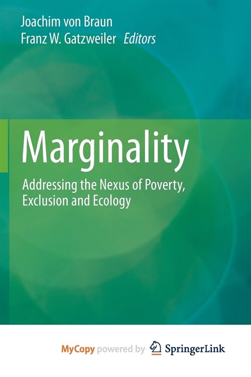 Marginality : Addressing the Nexus of Poverty, Exclusion and Ecology (Paperback)