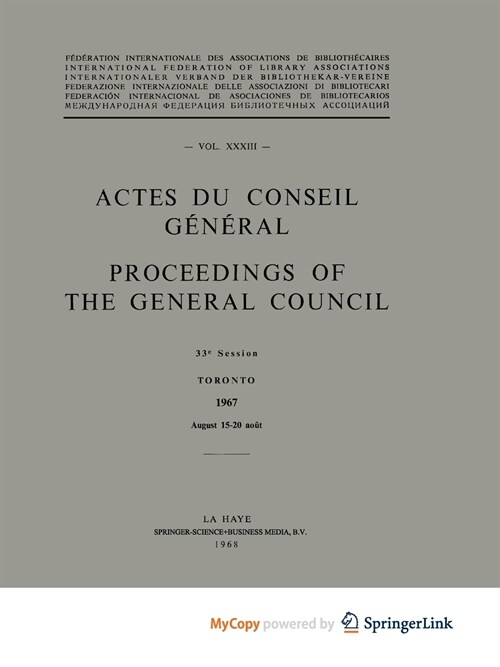 Actes du Conseil General / Proceedings of the General Council : Vol. XXXIII (Paperback)