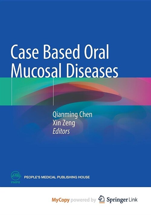 Case Based Oral Mucosal Diseases (Paperback)