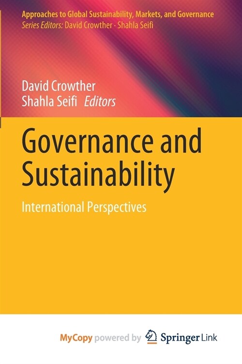 Governance and Sustainability : International Perspectives (Paperback)