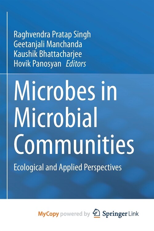 Microbes in Microbial Communities : Ecological and Applied Perspectives (Paperback)