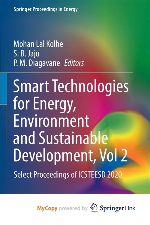 Smart Technologies for Energy, Environment and Sustainable Development, Vol 2 : Select Proceedings of ICSTEESD 2020 (Paperback)
