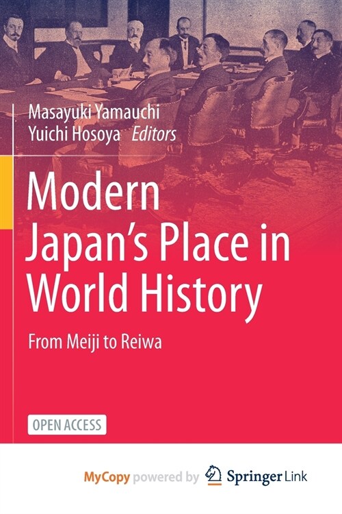 Modern Japans Place in World History : From Meiji to Reiwa (Paperback)