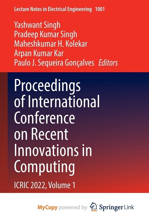 Proceedings of International Conference on Recent Innovations in Computing : ICRIC 2022, Volume 1 (Paperback)