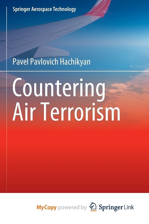 Countering Air Terrorism (Paperback)