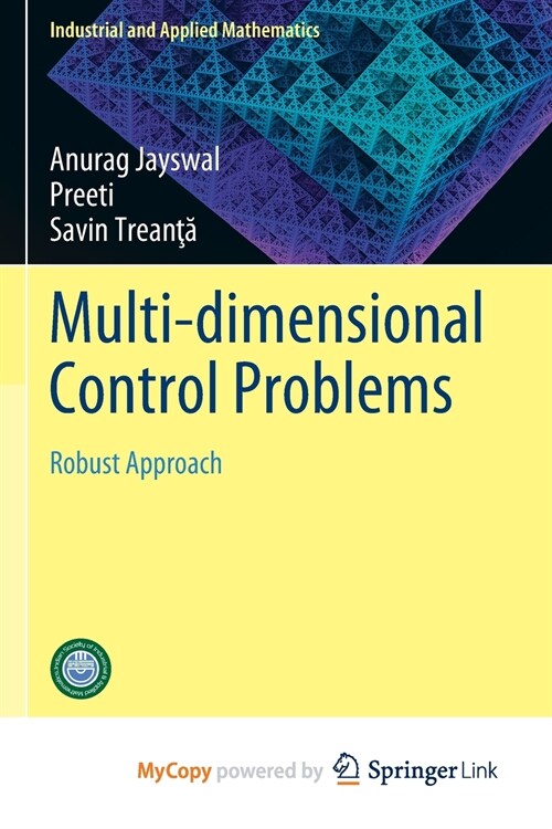 Multi-dimensional Control Problems : Robust Approach (Paperback)