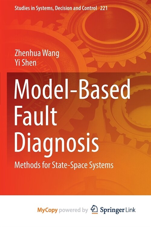 Model-Based Fault Diagnosis : Methods for State-Space Systems (Paperback)