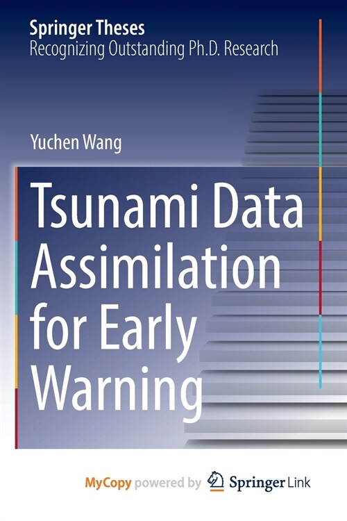 Tsunami Data Assimilation for Early Warning (Paperback)