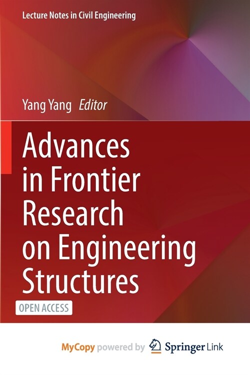 Advances in Frontier Research on Engineering Structures (Paperback)