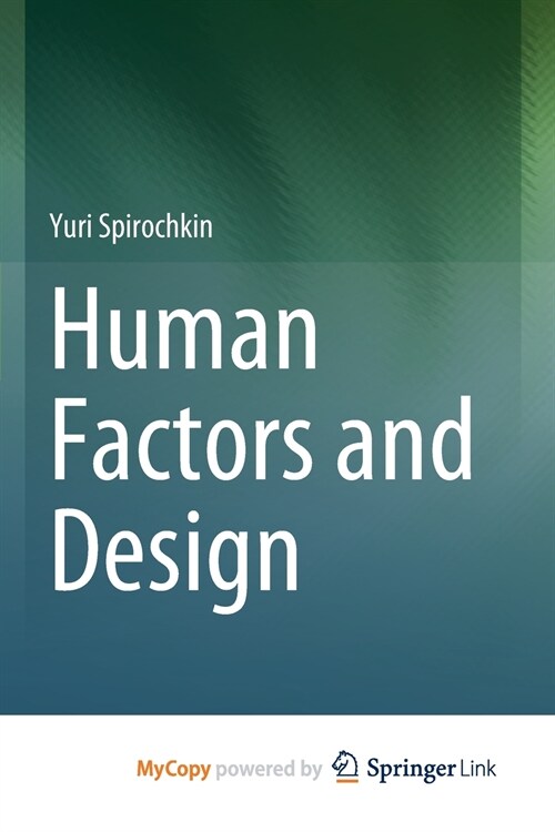 Human Factors and Design (Paperback)