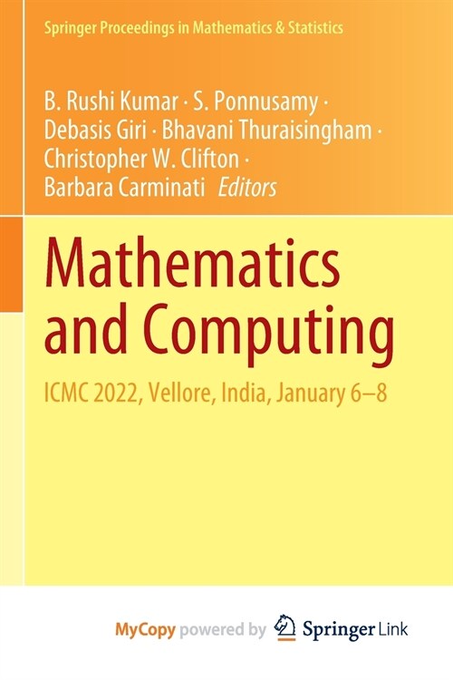 Mathematics and Computing : ICMC 2022, Vellore, India, January 6-8 (Paperback)