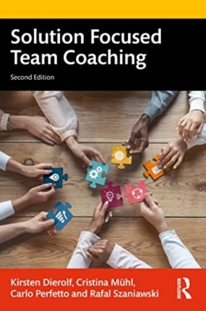 Solution Focused Team Coaching (Paperback, 2 ed)
