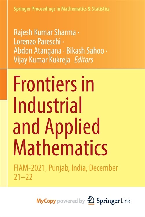 Frontiers in Industrial and Applied Mathematics : FIAM-2021, Punjab, India, December 21-22 (Paperback)