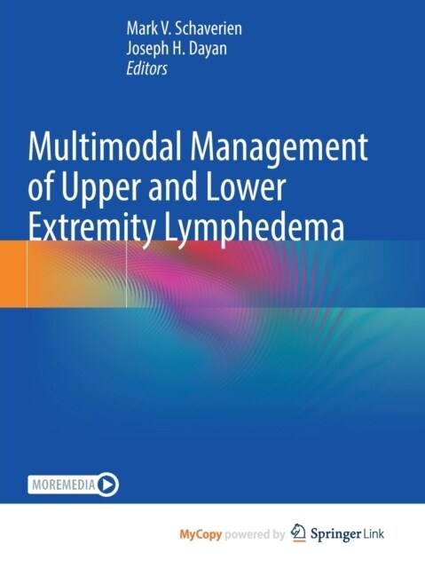 Multimodal Management of Upper and Lower Extremity Lymphedema (Paperback)