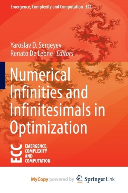 Numerical Infinities and Infinitesimals in Optimization (Paperback)