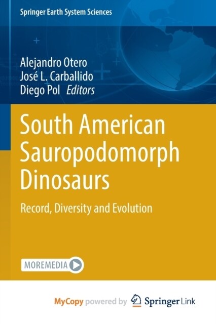 South American Sauropodomorph Dinosaurs : Record, Diversity and Evolution (Paperback)