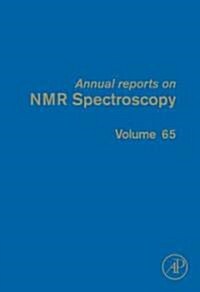 Annual Reports on NMR Spectroscopy: Volume 65 (Hardcover)
