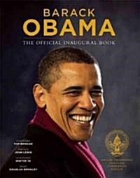 Barack Obama: The Official Inaugural Book (Hardcover, Commemorative)