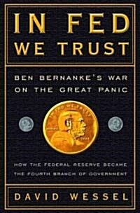 In Fed We Trust (Hardcover, Deckle Edge)