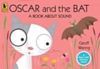 Oscar and the Bat: A Book about Sound (Paperback)