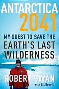 Antarctica 2041 (Hardcover)