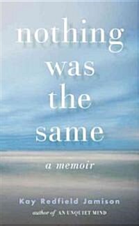 Nothing Was the Same (Hardcover)