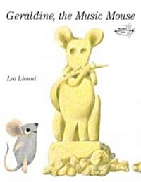 Geraldine, the Music Mouse (Paperback)