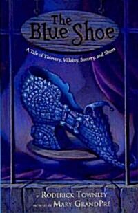 The Blue Shoe (Library)