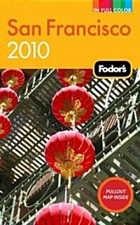 Fodors 2010 San Francisco (Paperback, Map)