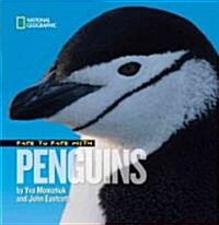 Face to Face With Penguins (Hardcover)