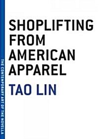Shoplifting from American Apparel (Paperback)