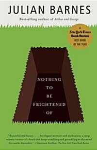 Nothing to Be Frightened of: A Memoir (Paperback)