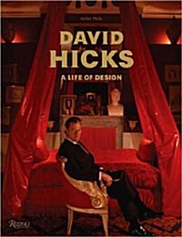 David Hicks: A Life of Design (Hardcover)