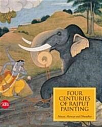 Four Centuries of Rajput Painting (Hardcover)