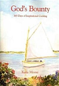 Gods Bounty: 365 Days of Inspirational Cooking (Paperback)