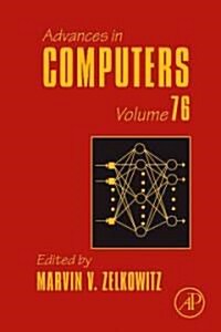 Advances in Computers: Social Net Working and the Web Volume 76 (Hardcover)