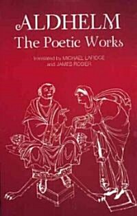 Aldhelm : The Poetic Works (Paperback)